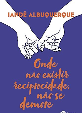 Onde não existir reciprocidade, não se demore