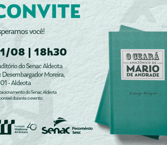 Literatura, memória e identidade: Senac e Fundação Waldemar Alcântara lançam livro sobre passagem de Mário de Andrade pelo Ceará